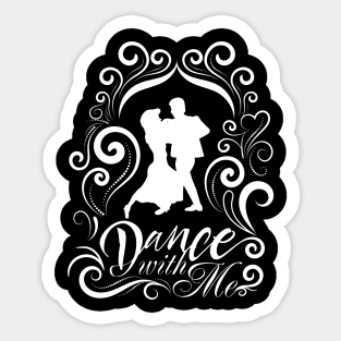 Dance with Me Sticker